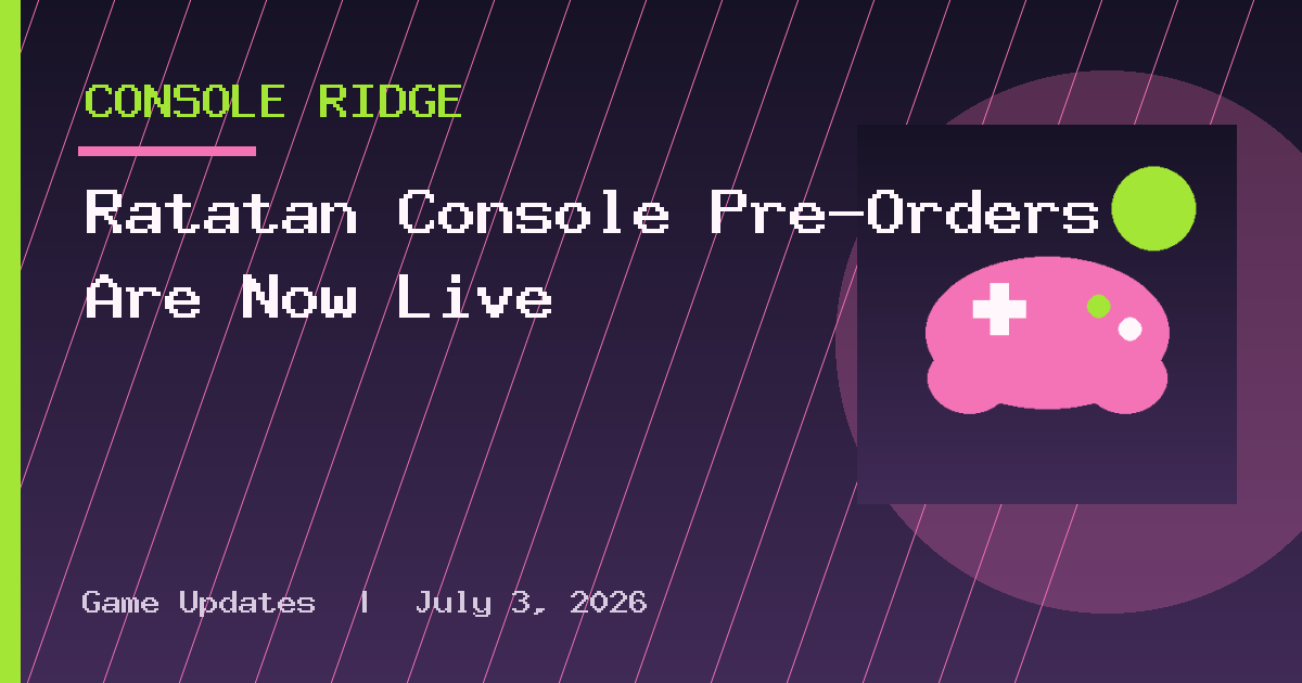 Ratatan Console Pre-Orders Are Now Live